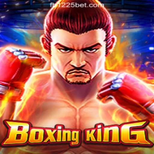 BoxingKing: The Ultimate Online Casino Gaming Experience with 1225BET Online Cassino Brasil #1