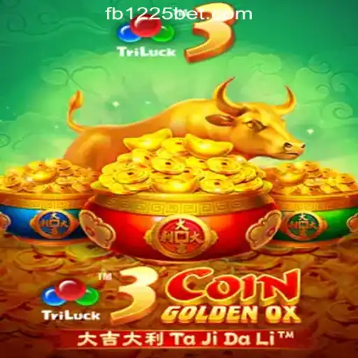 Exploring the Thrills of 3CoinGoldenOX: A Premier Online Casin Game