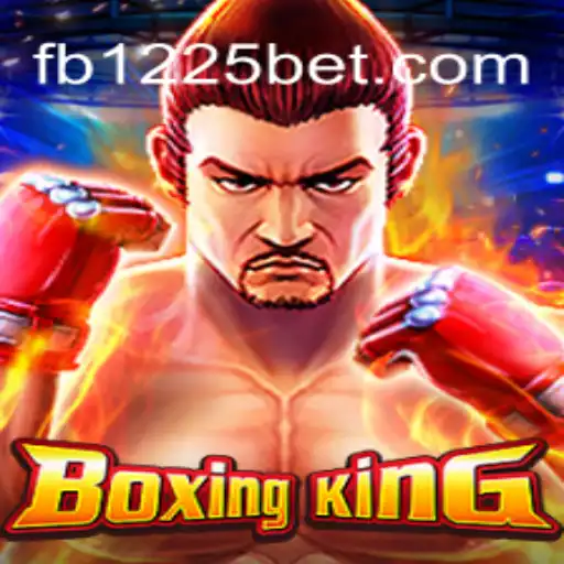 BoxingKing: The Ultimate Online Casino Gaming Experience with 1225BET Online Cassino Brasil #1